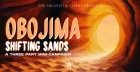 Shifting Sands - a Obojima short series