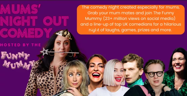 Mums' Night Out Comedy