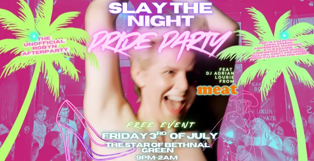 Slay The Night: Pride Party