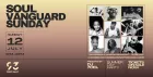 SOUL VANGUARD SUNDAY at 93 Feet East