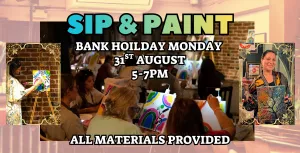 Bank Holiday Sip & Paint!