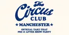 The Circus Club - OFFICIAL TAKE THAT PRE & AFTER SHOW
