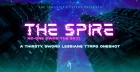The Spire - A Thirsty Sword Lesbians TTRPG one shot