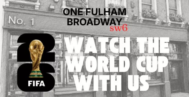 Watch the World Cup Live at One Fulham Broadway