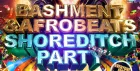 Bashment & Afrobeats - Shoreditch Party (Everyone Free Before 12AM)