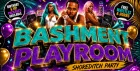 Bashment Playroom - Shoreditch Party