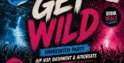 Get Wild Shoreditch Party - Everyone Free Before 12AM