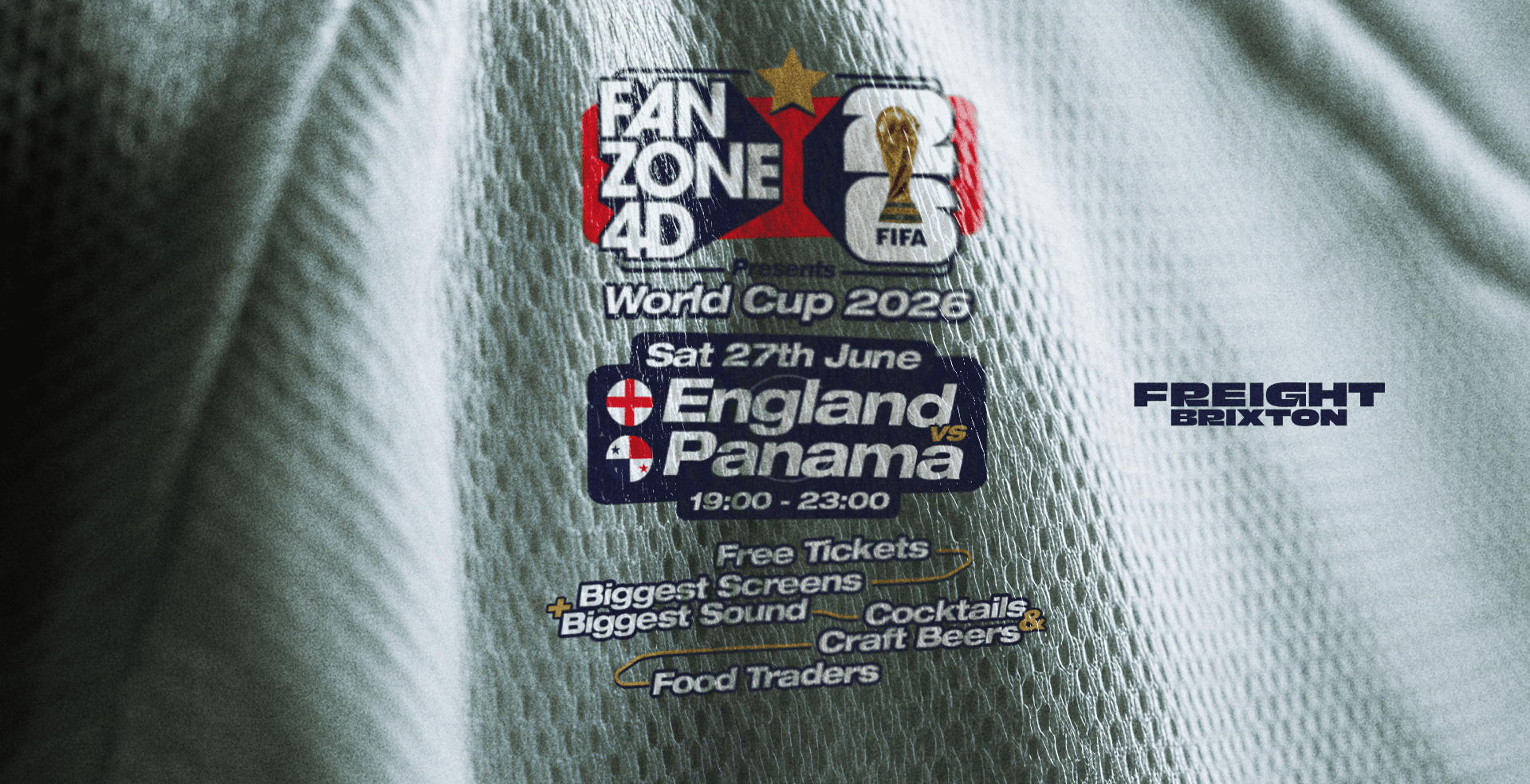 FANZONE 4D x Freight Brixton: England v Panama World Cup