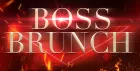 BOSS' DRAG QUEENS BOTTOMLESS BRUNCH