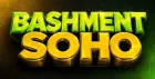 Bashment Soho Party - Everyone Free Before 12AM