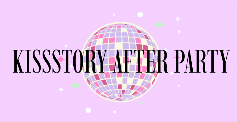 Kissstory After Party
