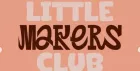 Little Makers Club