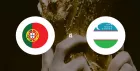 WORLD CUP! Portugal v Uzbekistan AT 6PM!