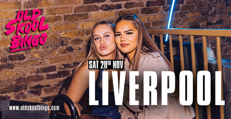 Old Skool BINGO Liverpool