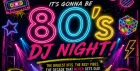 The Warehouse - 80's DJ Night