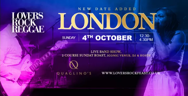 Lovers Rock Reggae - Sunday Roast - Sun 4th Oct