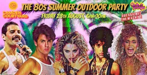 The 80s Outdoor Summer Party, 6pm-10pm