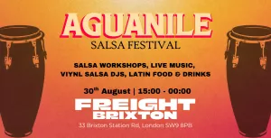 Aguanile Salsa Festival (Freight Brixton)