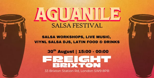 Aguanile Salsa Festival (Freight Brixton)