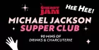 Michael Jackson Supper Club