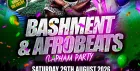 Bashment & Afrobeats Clapham Party - Everyone Free Before 12AM