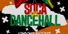 Soca Vs Dancehall Shoreditch – Everyone Free Before 12AM