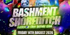 Bashment Shoreditch Party - Free Before Midnight