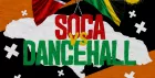 Soca Vs Dancehall Shoreditch – Everyone Free Before 12AM