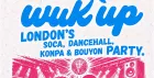 WUK UP | London’s Biggest Caribbean Party | Free Before Midnight