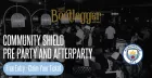 MAN CITY COMMUNITY SHIELD — PRE-PARTY & AFTER-PARTY 🔵⚽