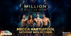 Million Dollar Men™ Live @ Mecca Hartlepool