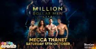 Million Dollar Men™ Live @ Mecca Thanet