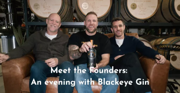 Meet the Founders: An evening with Blackeye Gin