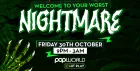 😈 Nightmare at Popworld 😈