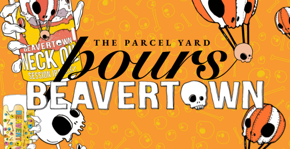 Parcel Yard Pours: Beavertown at Banker