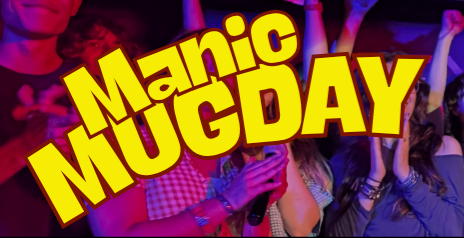 Manic Mugday - Brighton’s No.1 Comedy Show (on a Monday)