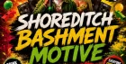 Shoreditch Bashment Motive - Everyone Free Before 12AM