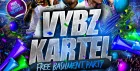 Vybz Kartel - Free Bashment Party - Everyone Free Before 12AM