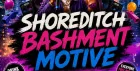 Shoreditch Bashment Motive - Everyone Free Before 12AM