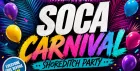 Soca Carnival - Shoreditch Party - Everyone Free Before 12AM