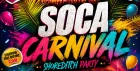 Soca Carnival - Shoreditch Party - Everyone Free Before 12AM