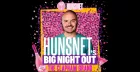 Hunsnet's Big Night Out