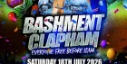 Bashment Clapham - Everyone Free Before 12AM