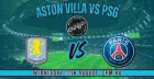 Aston Villa vs PSG UEFA Super Cup