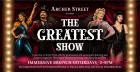 The Greatest Show: Archer Street Soho Immersive Brunch