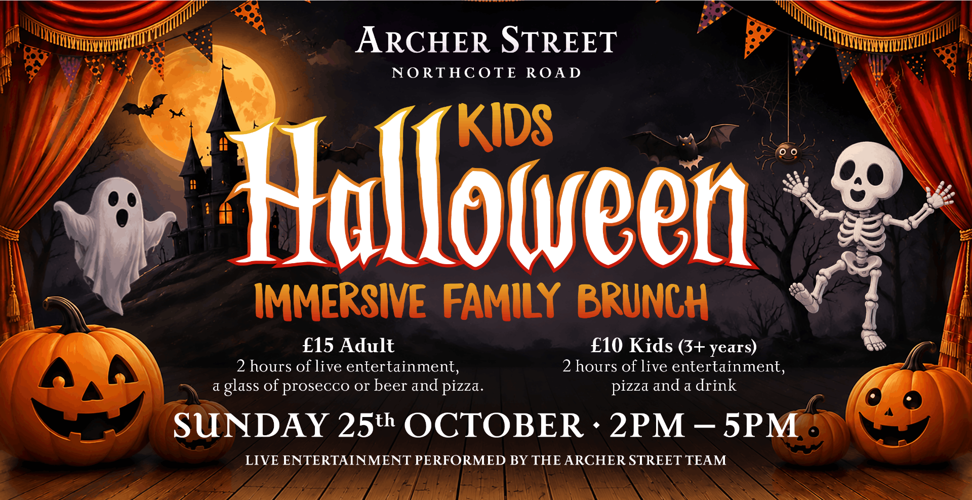 Family Halloween Immersive Brunch: Archer Street Northcote Road