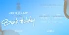Jin Bo Law: Summer Bank Holiday Weekend