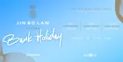 Jin Bo Law: Summer Bank Holiday Weekend