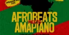 Afrobeats Meets Amapiano Shoreditch – Everyone Free Before 12AM