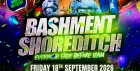 Bashment Shoreditch Party - Free Before Midnight